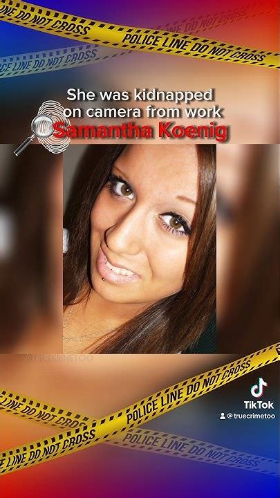 The Samantha Koenig Case: Undiscovered Polaroid Photos Could Change Everything - 4ftw28t