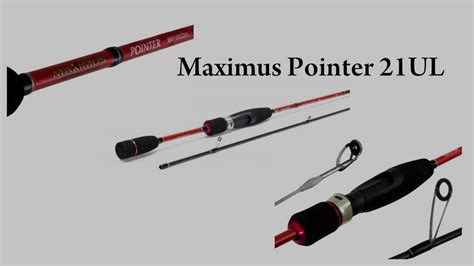 Maximus Pointer 21UL - YouTube