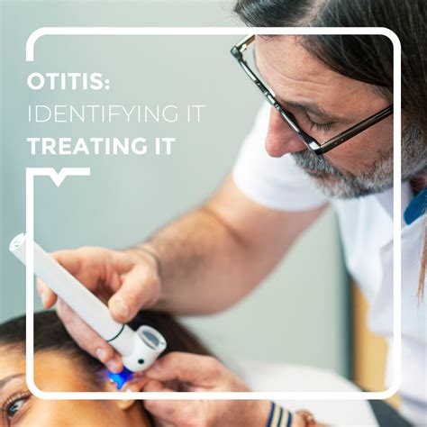 otitis understanding  treating  alegria medical centre