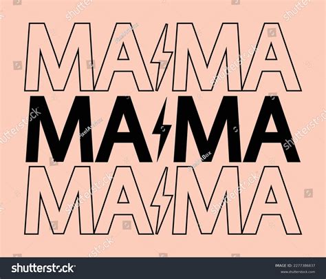 Mama Letter: Over 23,203 Royalty-Free Licensable Stock Vectors & Vector Art | Shutterstock