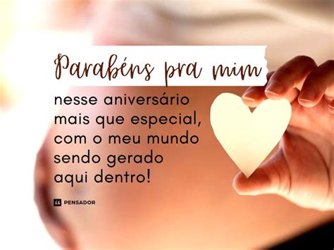Meu Primeiro Aniversário Grávida Texto - Meu primeiro aniversário grávida (celebrando em dose dupla 🥳🤰) - Pensador