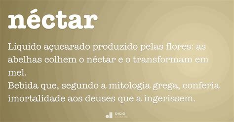 O Que Significa Néctar - Néctar - Dicio, Dicionário Online de Português