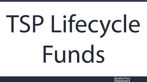 Government TSP: What Everyone Ought To Know About TSP Lifecycle Funds ...