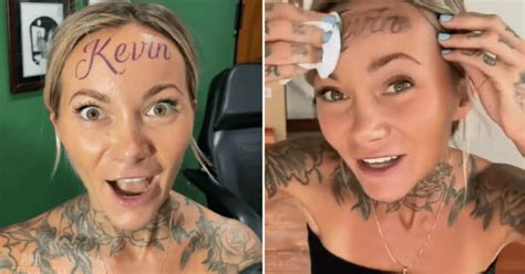 Woman finally admits the truth behind her 'Kevin' forehead tattoo ...