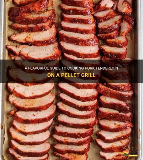 how to cook pork tenderloin on pellet grill