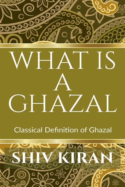 WHAT IS A GHAZAL