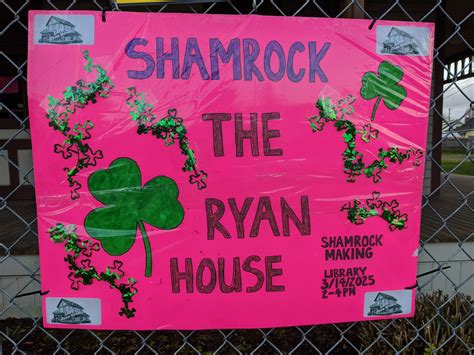 ShamROCK the Ryan House!