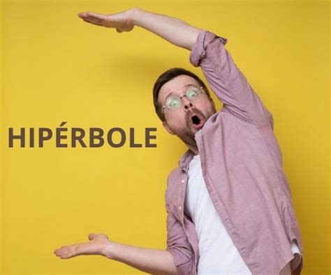 Hiperbole O Que É - Exemplos De Vida De Hiperbole Figuras De Linguagem: Aprenda Com