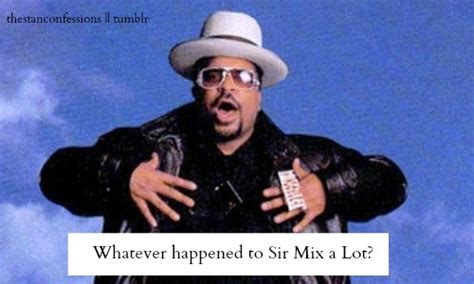 sir mix a lot on Tumblr