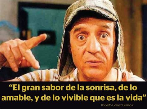 Chespirito Quotes. QuotesGram