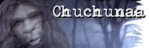 unknown explorers chuchunaa