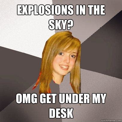 explosions   sky omg    desk quickmeme