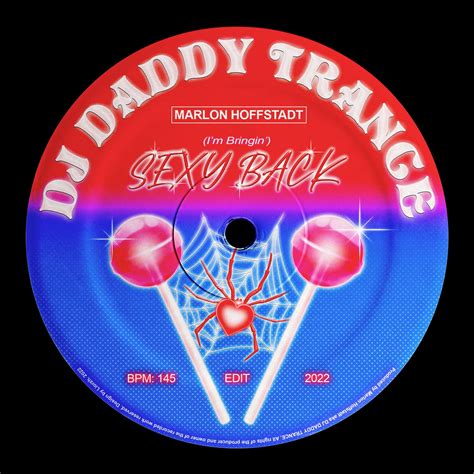 I'm Bringin' Sexy Back by DJ Daddy Trance | Free Download on Hypeddit