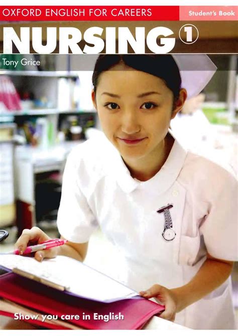 Oxford English for Careers Nursing 1 Oxford English for Careers Nursing ...