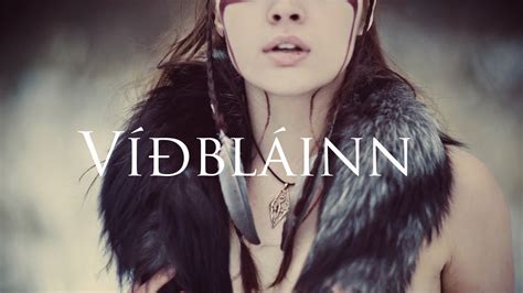 Nordic/Viking Music - Víðbláinn - YouTube