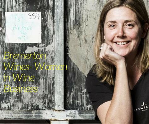 All about Australian Wines — Bremerton Wines- Women in Wine Business