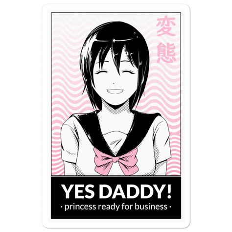 Yes Daddy Hentai 変態 Kawaii Anime Schoolgirl Stickers | Etsy
