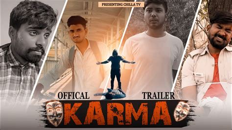KARMA - OFFICIAL TRAILER | SHORT FILM | chilla tv - YouTube