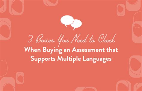 How to Approach Buying an Assessment that Supports Multiple Languages