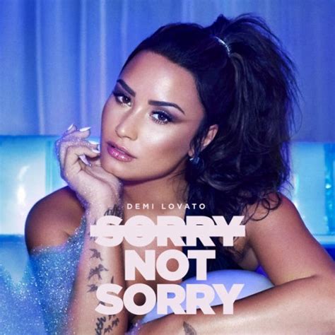 Demi Lovato - Sorry Not Sorry - Reviews - Album of The Year