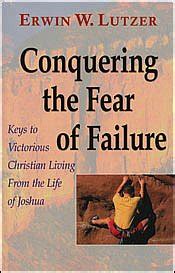 Conquering The Fear Of Failure (2002) | Book | Moody Church Media