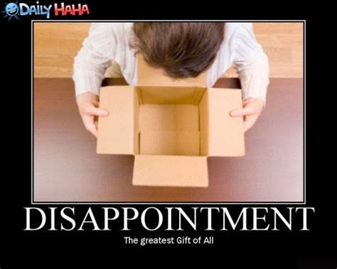 Disappointment