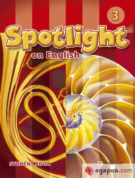 SPOTLIGHT ON ENGLISH 3 : STUDENT´S BOOK - VV.AA. - 9788466822589 - RICHMOND