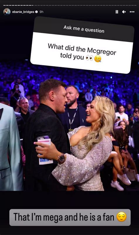 Ebanie Bridges reveals what was said with Conor McGregor when fighters
