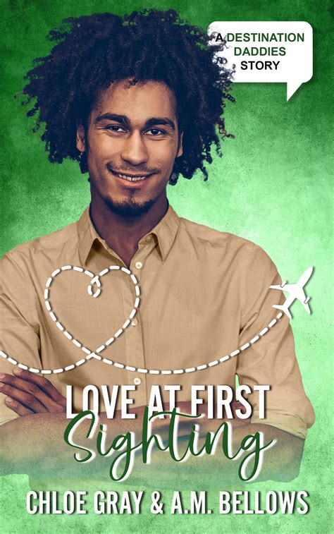 Love at First Sighting by Chloe Gray | Goodreads