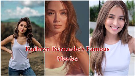 kathryn bernardos famous movies youtube