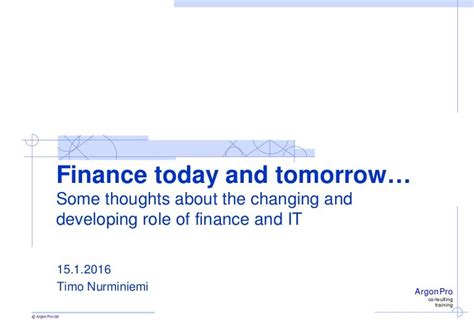 finance today  tomorrow