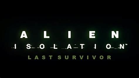 Alien: Isolation - Last Survivor | wingamestore.com