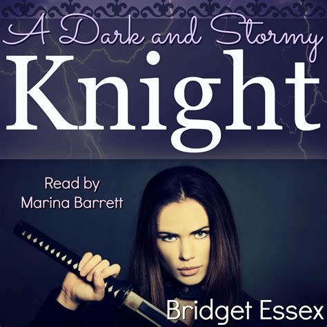 Amazon.com: A Dark and Stormy Knight (Audible Audio Edition): Bridget