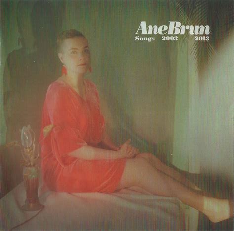 Ane Brun – Songs 2003 - 2013 (2013, CD) - Discogs