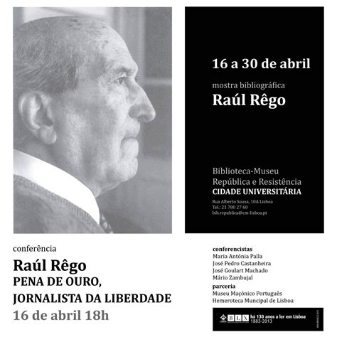 Almanaque Republicano: HOMENAGEM A RAÚL RÊGO: CONFERÊNCIAS/EXPOSIÇÕES
