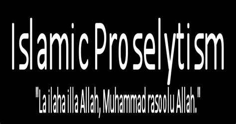 Cold Fusion Guy: Islamic Proselytism