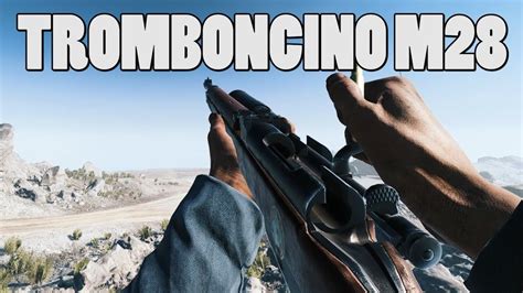 Tromboncino M28 gameplay - Battlefield V - YouTube