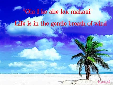 Hawaiian proverb … | Hawaiian tattoo, Hawaiian phrases, Hawaiian quotes