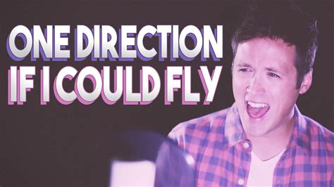 One Direction - If I Could Fly (Cover) - YouTube