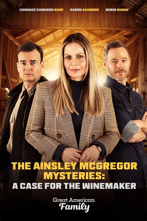 AINSLEY MCGREGOR MYSTERIES: A CASE FOR THE WINEMAKER - Movieguide