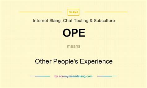 ope  peoples experience  internet slang chat texting