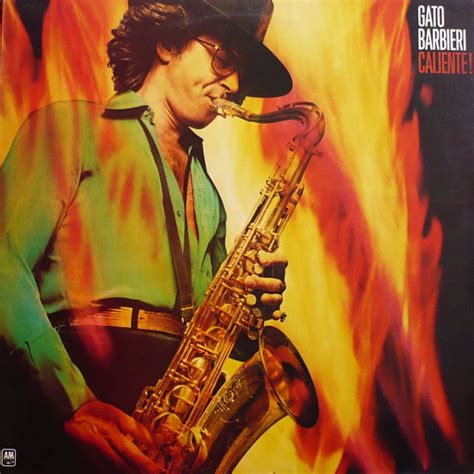 Gato Barbieri - Caliente! (1976, Vinyl) | Discogs