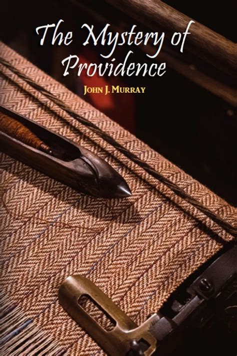 The Mystery of Providence - Stornoway Christian Bookshop