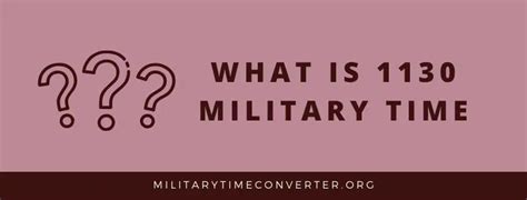 What is 1130 Military Time? Step-by-Step Conversion Guide