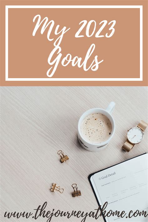 My 2023 Goals and Resolutions - The Journey At Home