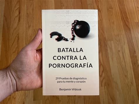 eBook gratis: Batalla contra la pornografía por Benjamin Vrbicek