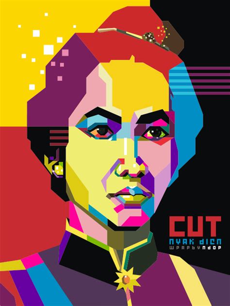 Cut Nyak Dien WPAP by ndop on DeviantArt