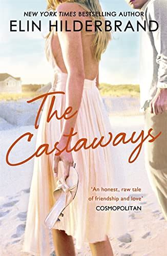 The Castaways - Hilderbrand-elin: 9780340919828 - AbeBooks