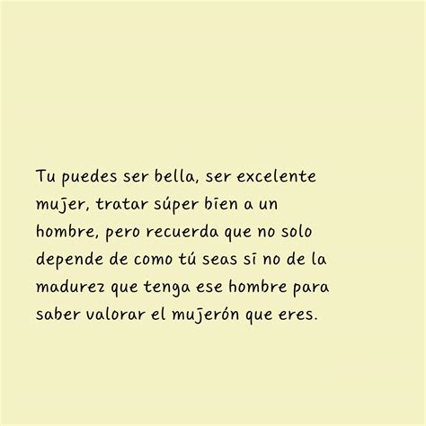tu puedes ser bella ser excelente mujer frasespw