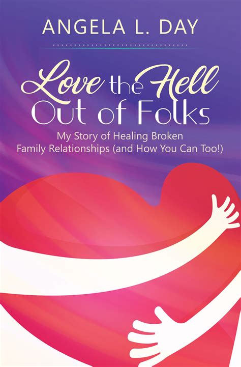 Love the HELL Out of Folks | Publish Your Gift®